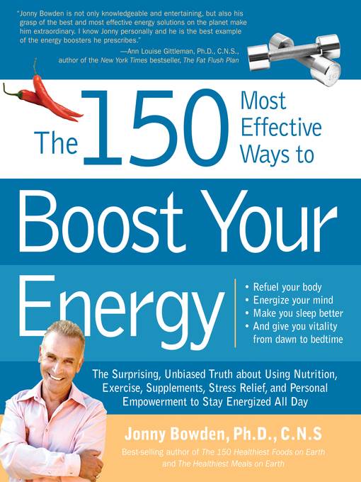 The 150 Most Effective Ways to Boost Your Energy