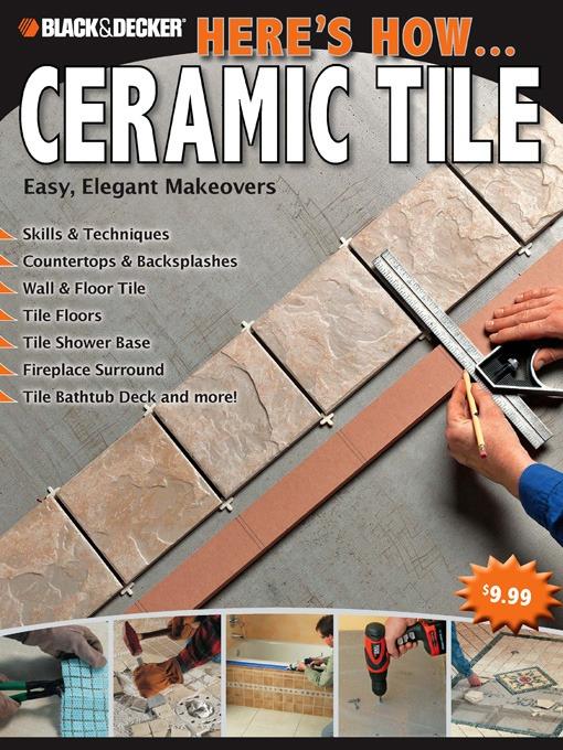 Black & Decker Here's How...Ceramic Tile