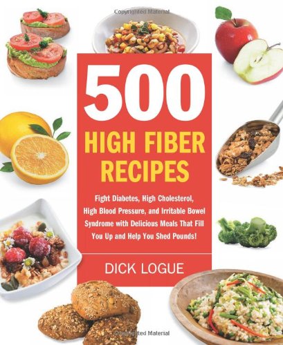 500 High Fiber Recipes