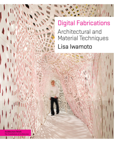 Digital Fabrications