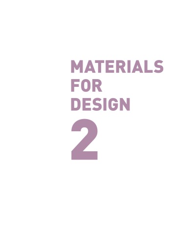 Materials for Design 2