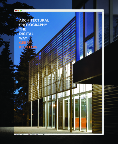 Architectural Photography the Digital Way