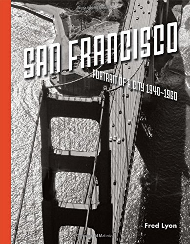 San Francisco, Portrait of a City