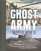 The Ghost Army of World War II