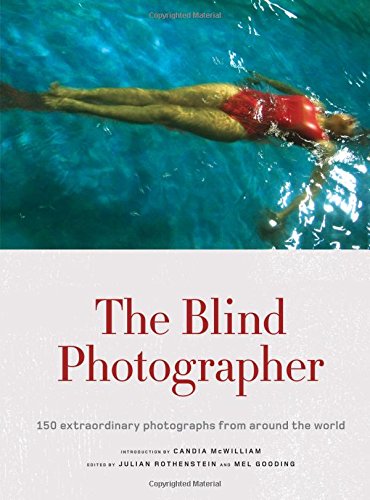 The Blind Photographer