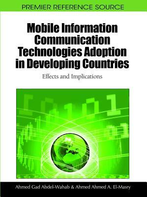 Mobile Information Communication Technologies Adoption in Developing Countries