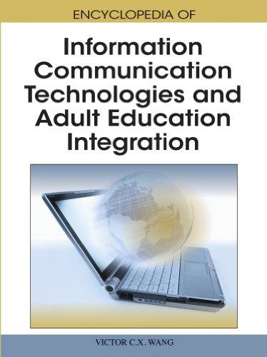 Encyclopedia of Information Communication Technologies and Adult Education Integration (3 Vol)