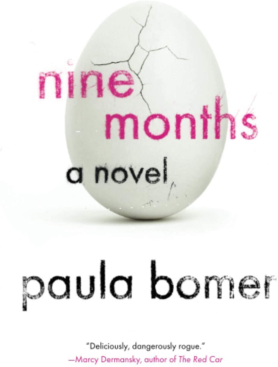 Nine Months (Soho Paperback Original)