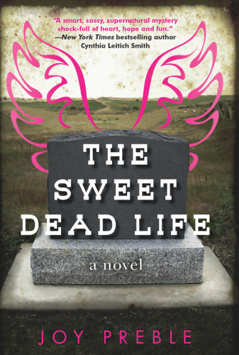 The Sweet Dead Life