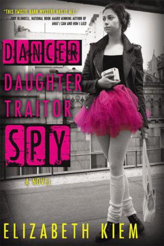 Dancer, Daughter, Traitor, Spy