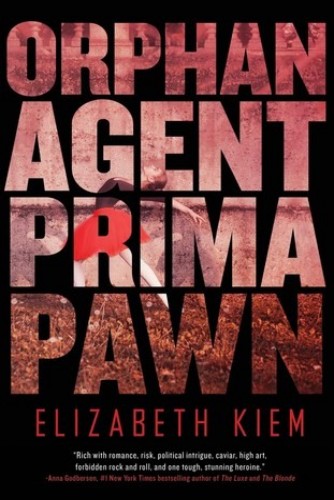 Orphan, Agent, Prima, Pawn