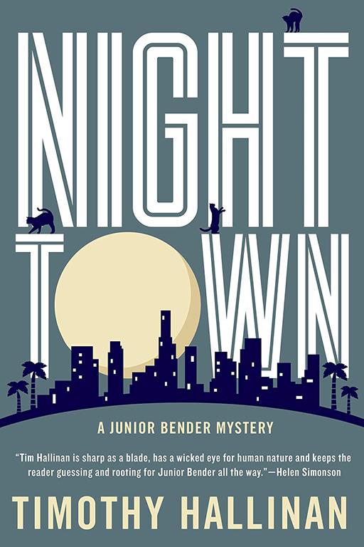 Nighttown (A Junior Bender Mystery)