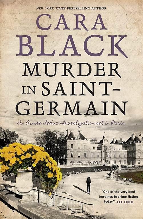 Murder in Saint-Germain (An Aim&eacute;e Leduc Investigation)