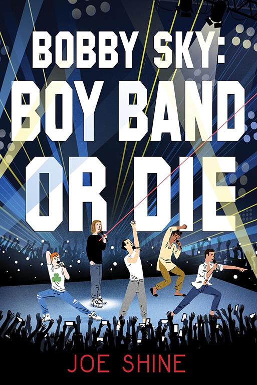 Bobby Sky: Boy Band or Die