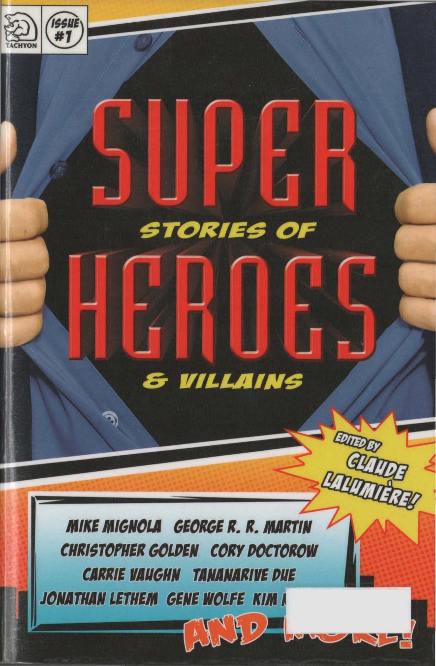 Super Stories of Heroes &amp; Villains