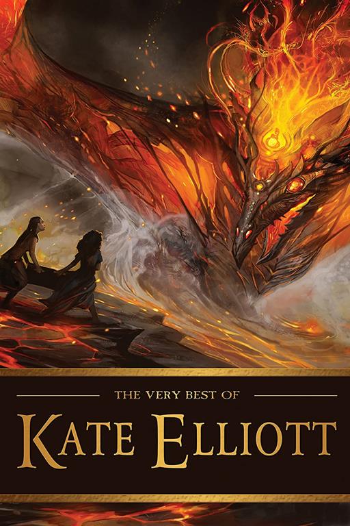 The Very Best of Kate Elliott