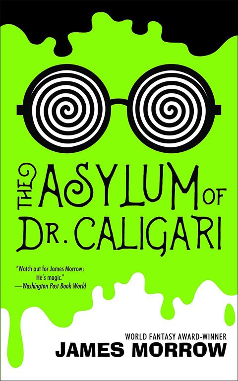 The Asylum of Dr. Caligari