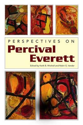 Perspectives on Percival Everett