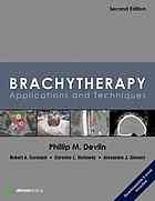 Brachytherapy, Second Edition