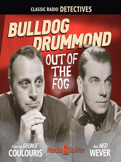 Bulldog Drummond: Out of the Fog