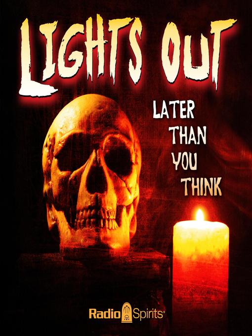 Lights Out: Later Than You Think