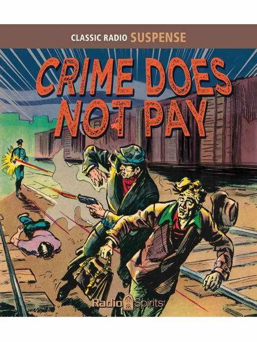 Crime Does Not Pay