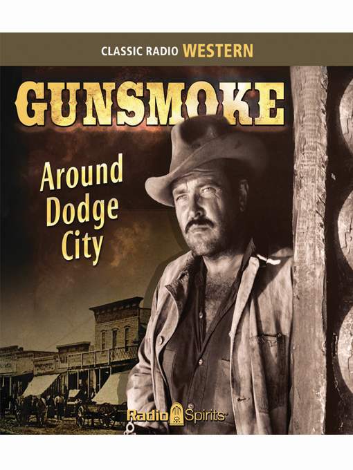 Gunsmoke: Around Dodge City