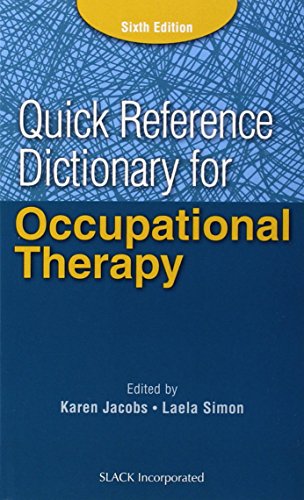 Quick Reference Dictionary for Occupational Therapy