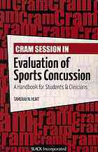 Cram Session in Evaluation of Sports Concussion