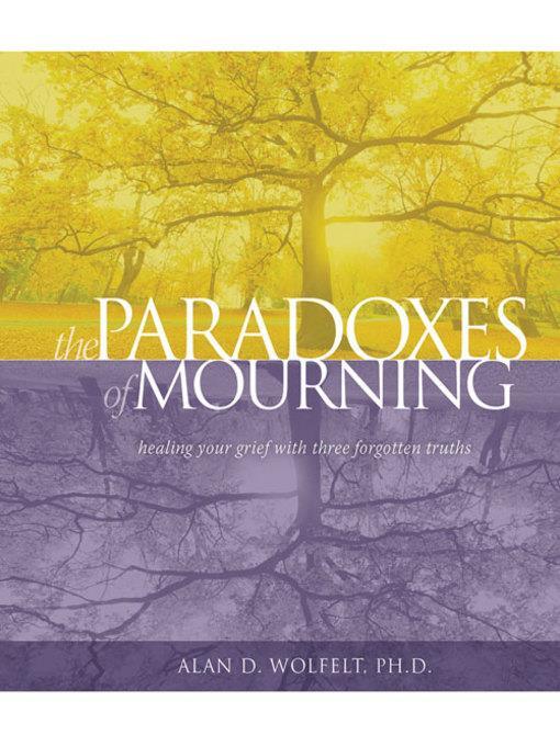 The Paradoxes of Mourning