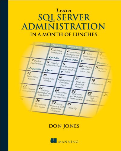 Learn SQL Server Administration in a Month of Lunches