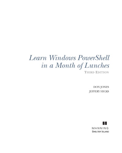 Learn Windows PowerShell in a Month of Lunches