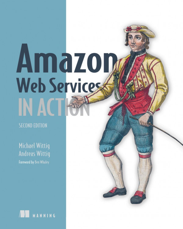 Amazon Web Services in Action, Second Edition