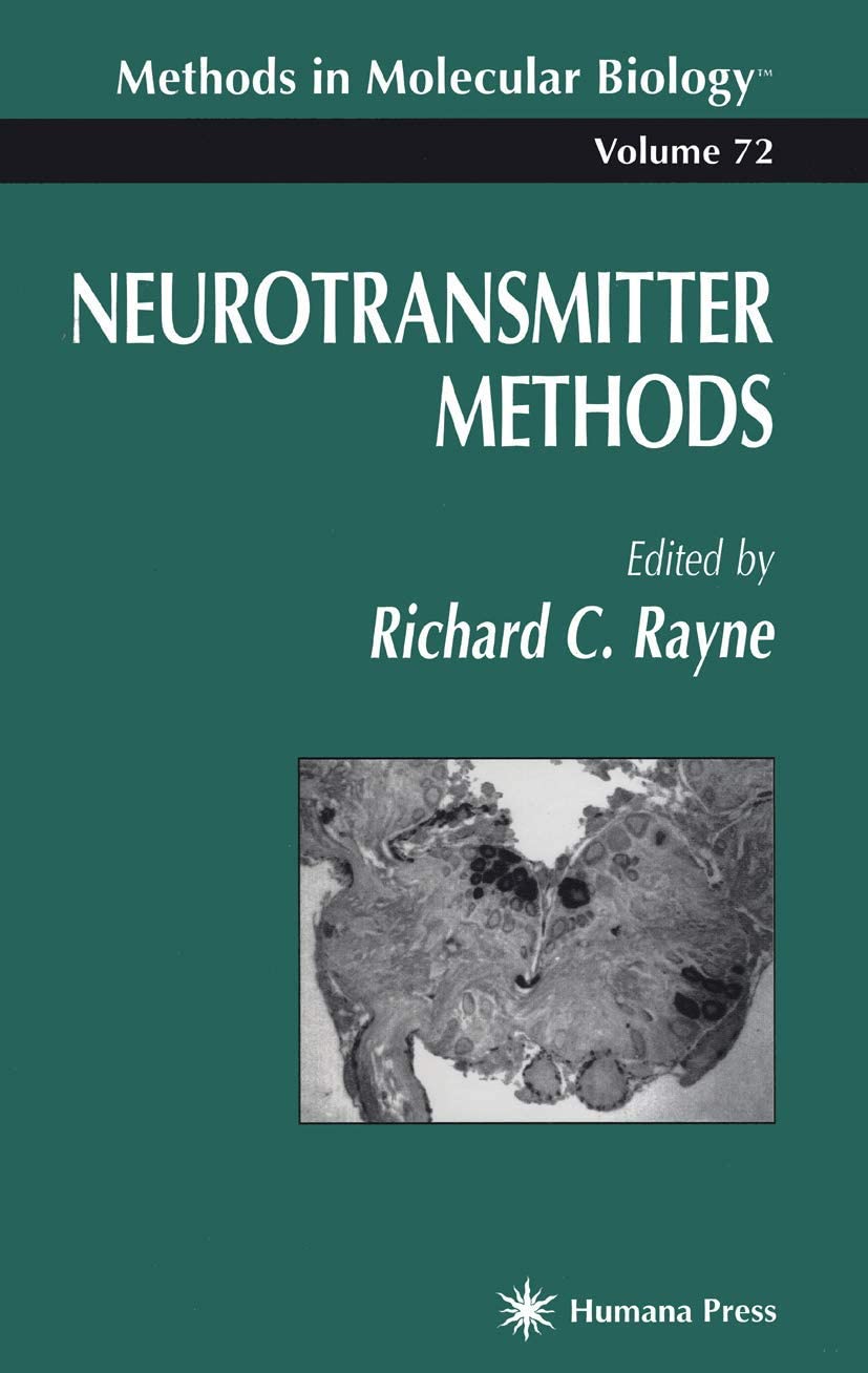 Neurotransmitter Methods (Methods in Molecular Biology, 72)