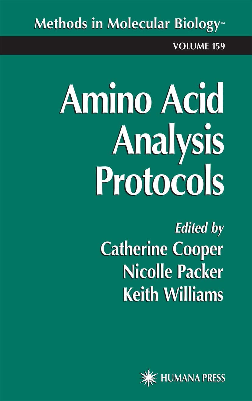 Amino Acid Analysis Protocols (Methods in Molecular Biology, 159)