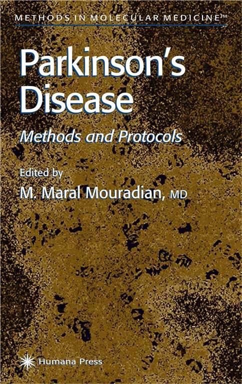 Parkinson's Disease: Methods and Protocols (Methods in Molecular Medicine, 62)