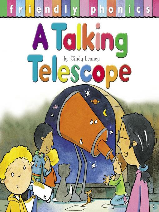 The Talking Telescope