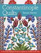 Constantinople Quilts