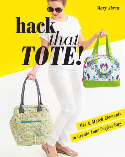Hack That Tote!