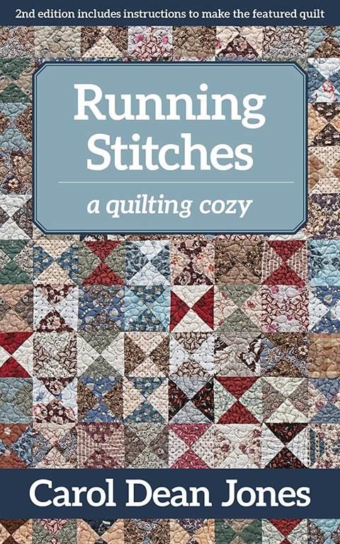 Running Stitches: A Quilting Cozy