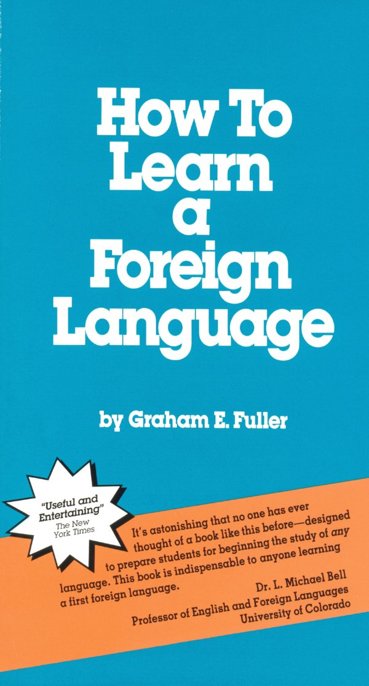 How to Learn a Foreign Language