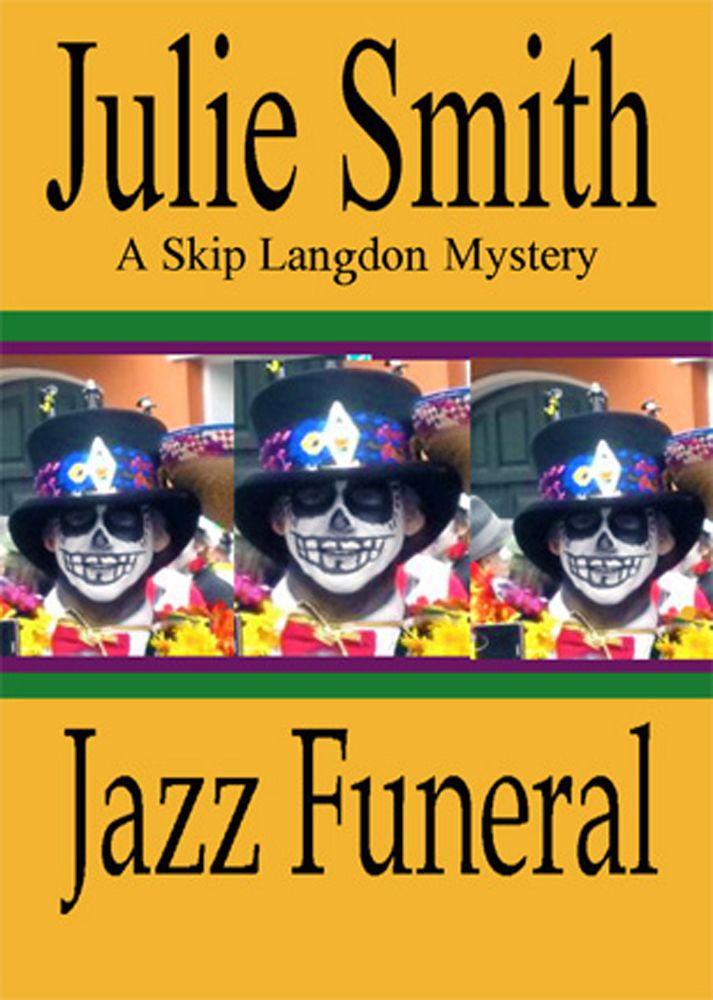 Jazz funeral : a Skip Langdon mystery