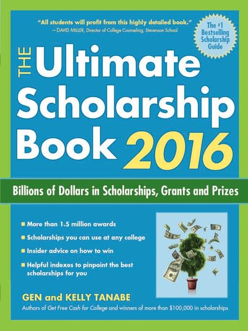 The Ultimate Scholarship Book 2016