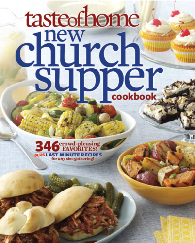 Taste of Home New Church Supper Cookbook