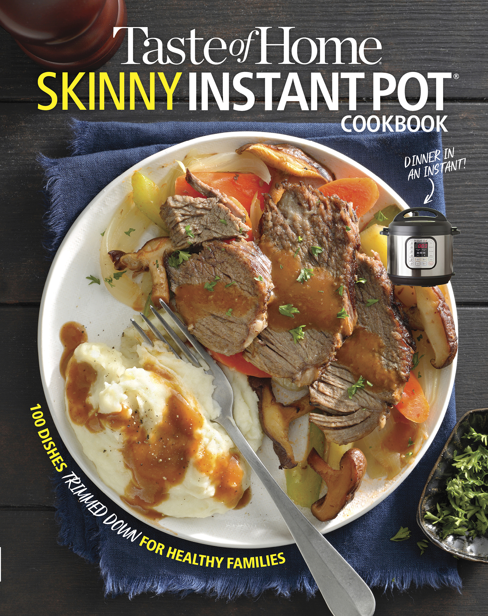 Taste of Home Skinny Instant Pot