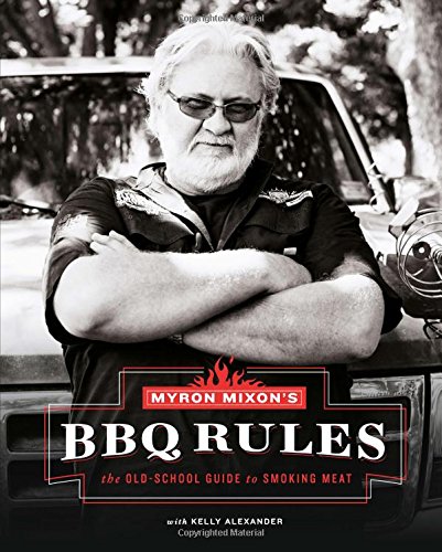 Myron Mixon's BBQ Rules