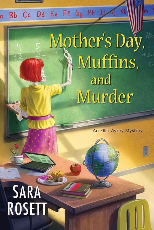 Mother's Day, Muffins, and Murder (An Ellie Avery Mystery)