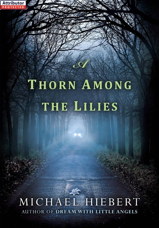 A Thorn Among the Lilies (An Alvin, Alabama Novel)