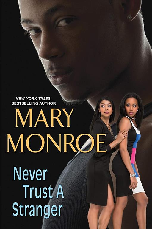 Never Trust a Stranger (Lonely Heart, Deadly Heart)