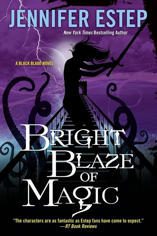 Bright Blaze of Magic (Black Blade)